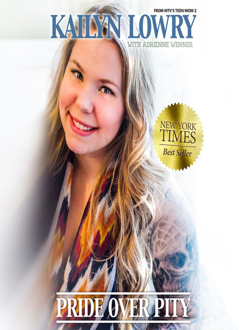 Title details for Pride Over Pity by Kailyn Lowry - Available